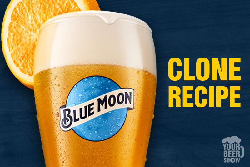 Blue Moon Clone Recipe